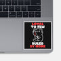 Loyal To Few-none glossy sticker-koalastudio