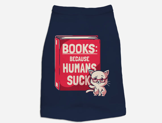 Books Because Humans Suck