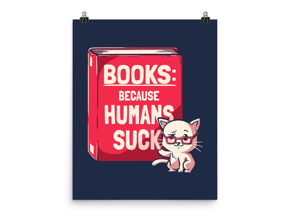 Books Because Humans Suck