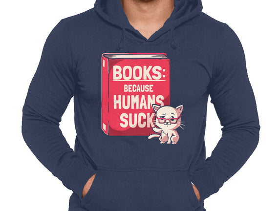 Books Because Humans Suck
