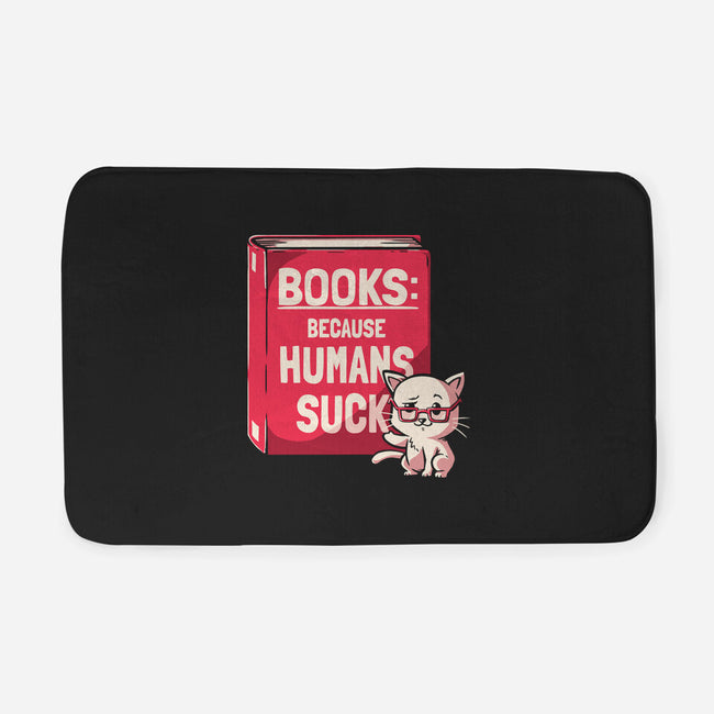 Books Because Humans Suck-none memory foam bath mat-koalastudio