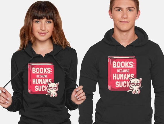 Books Because Humans Suck