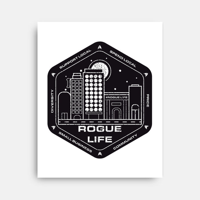 Rogue Life Small Business-none stretched canvas-RetroWormhole