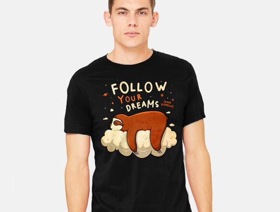 Follow Your Dream