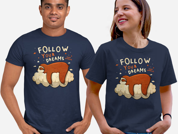 Follow Your Dream