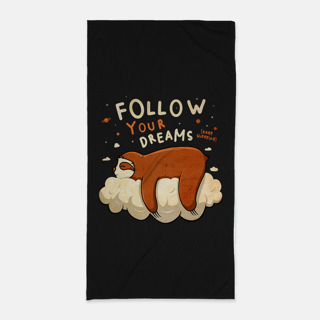 Follow Your Dream-none beach towel-ducfrench