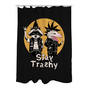Stay Trashy