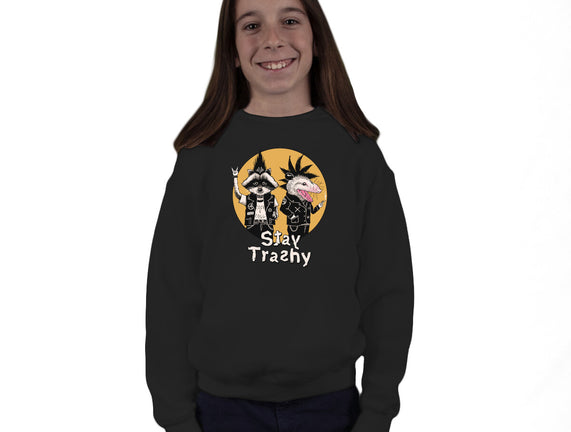 Stay Trashy