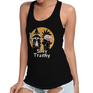 Stay Trashy