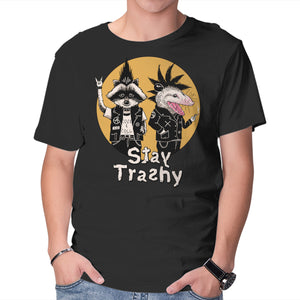 Stay Trashy