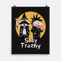 Stay Trashy-none matte poster-vp021