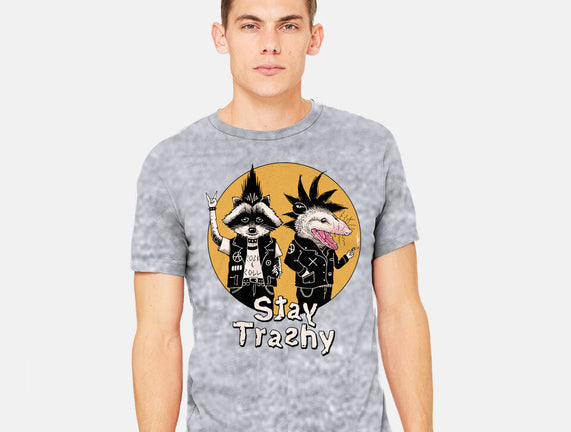 Stay Trashy