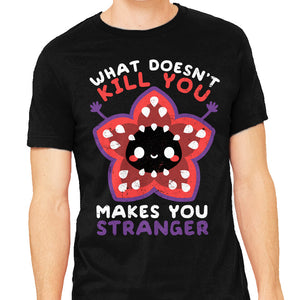 Makes You Stranger