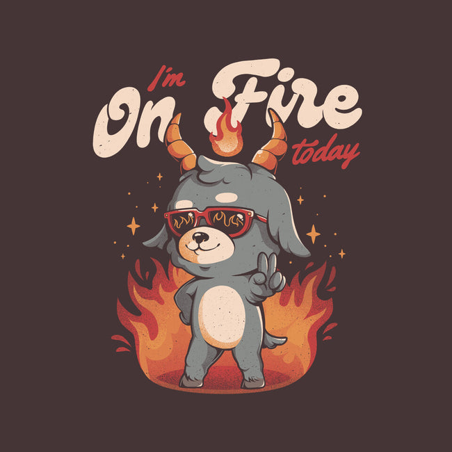 I'm On Fire Today-womens basic tee-eduely