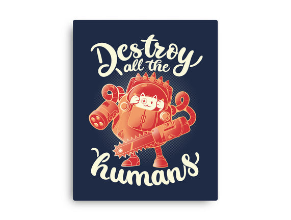 Destroy All The Humans