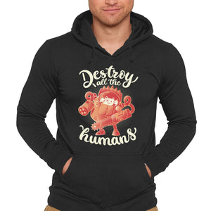 Destroy All The Humans