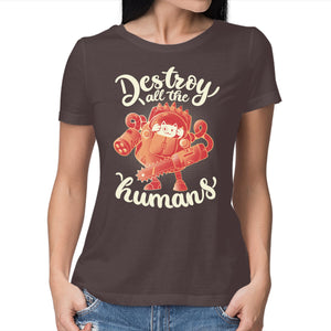 Destroy All The Humans