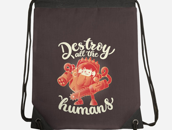 Destroy All The Humans