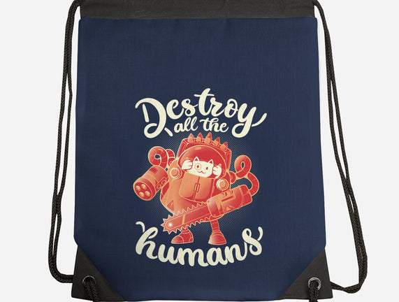 Destroy All The Humans