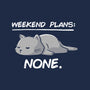 No Weekend Plans-mens basic tee-eduely