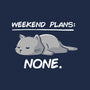 No Weekend Plans-womens basic tee-eduely