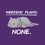 No Weekend Plans-none drawstring bag-eduely