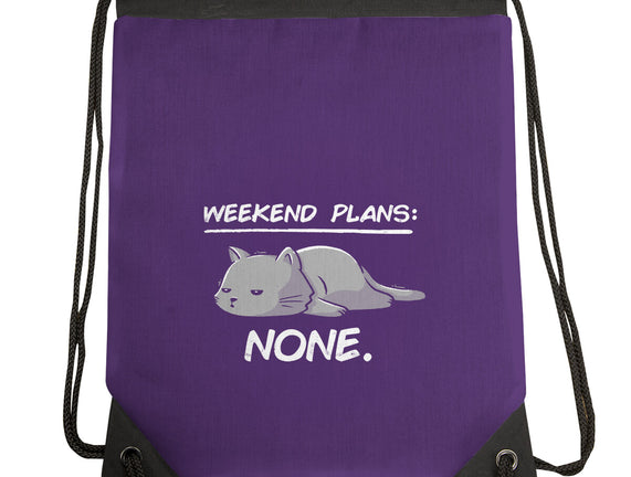 No Weekend Plans