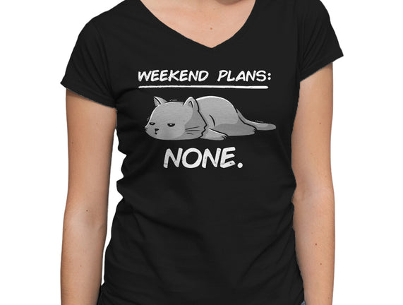 No Weekend Plans