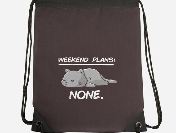 No Weekend Plans