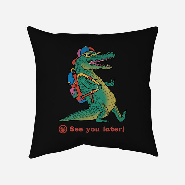 See You Later-none removable cover w insert throw pillow-vp021