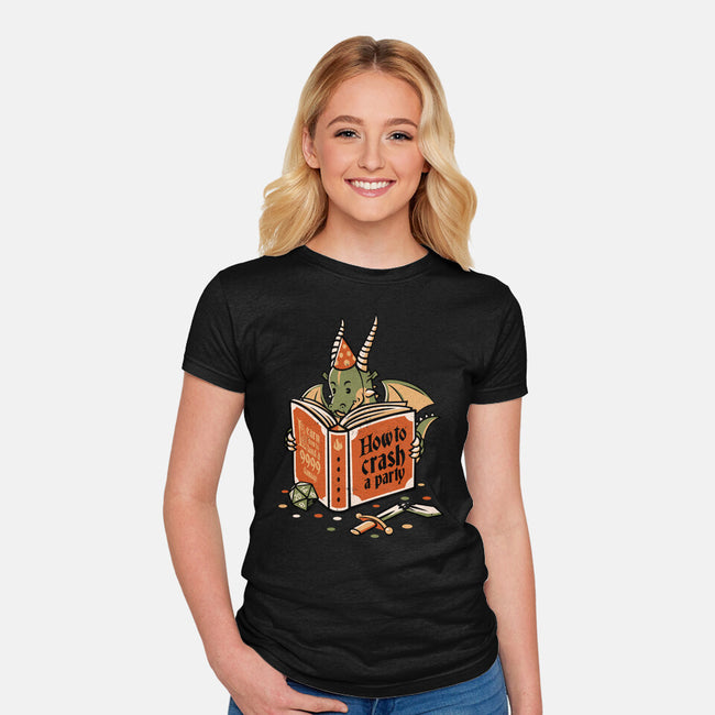 How To Crash A Party-womens fitted tee-tobefonseca