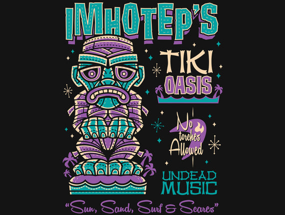 The Mummy's Tiki Oasis