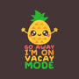 Pineapple Vacay Mode-none matte poster-NemiMakeit