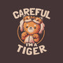 Careful I'm A Tiger-womens basic tee-eduely