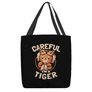 Careful I'm A Tiger