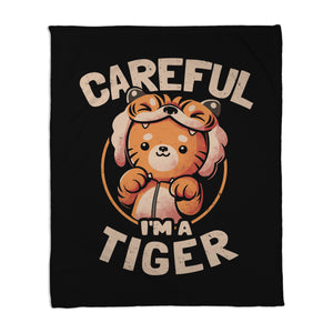Careful I'm A Tiger