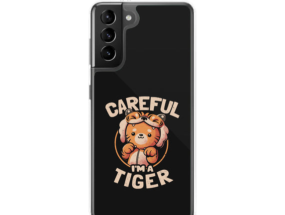 Careful I'm A Tiger