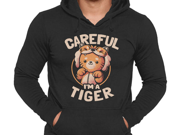 Careful I'm A Tiger