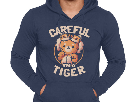 Careful I'm A Tiger