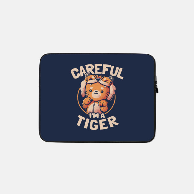 Careful I'm A Tiger-none zippered laptop sleeve-eduely
