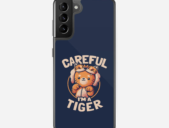 Careful I'm A Tiger