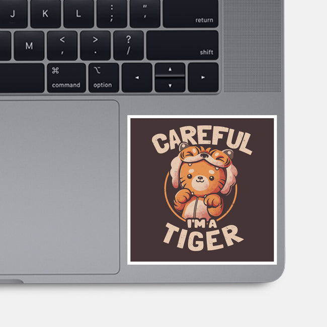 Careful I'm A Tiger-none glossy sticker-eduely