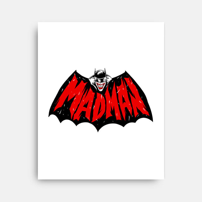 Madman-none stretched canvas-spoilerinc