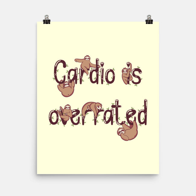 Cardio Is Overrated-none matte poster-Jelly89