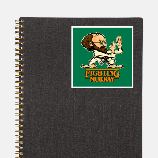 Fighting Murray-none glossy sticker-Poopsmoothie