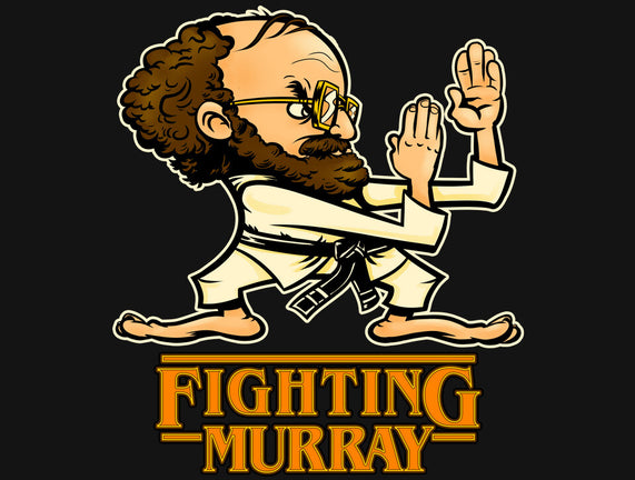 Fighting Murray