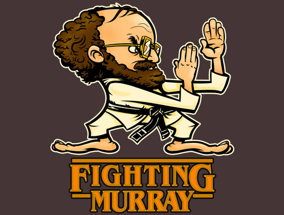 Fighting Murray