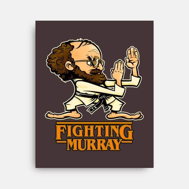 Fighting Murray-none stretched canvas-Poopsmoothie