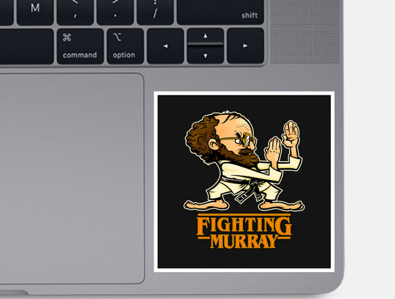Fighting Murray