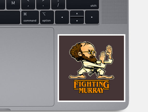 Fighting Murray